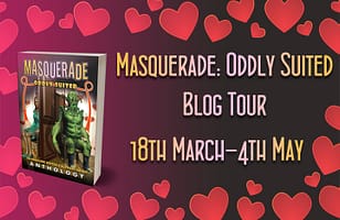 Masquerade: Oddly Suited Tour Schedule